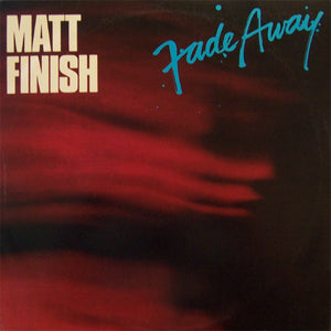 MATT FINISH | FADE AWAY - 5 TRACK EP - GILDED PROMO