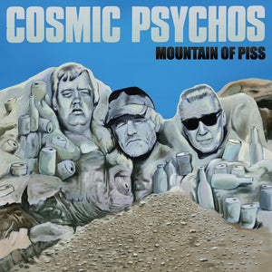 COSMIC PSYCHOS | MOUNTAIN OF PISS (VINYL)
