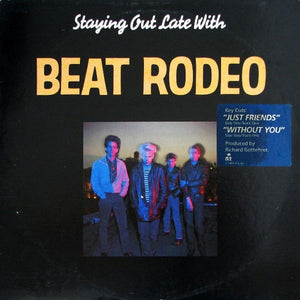 BEAT RODEO | STAYING OUT LATE WITH