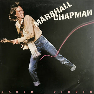 MARSHALL CHAPMAN | JADED VIRGIN - USA