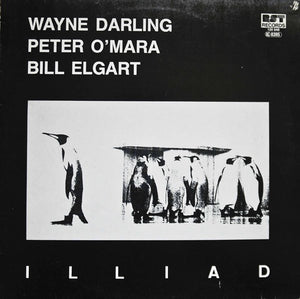 WAYNE DARLING / PETER OMARA / BILL ELGART | ILLIAD