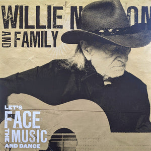 WILLIE NELSON | LETS FACE THE MUSIC AND DANCE