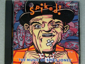SPIKE JONES | SPIKED MUSIC OF SPIKE JONES