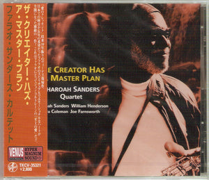 PHAROAH SANDERS | CREATOR HAS A MASTER PLAN