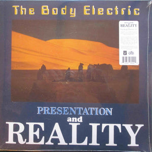 BODY ELECTRIC | PRESENTATION AND REALITY / THE BODY ELECTRIC - 2LP - 2022 RSD