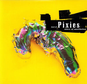 THE PIXIES | PIXIES | BEST OF - WAVE OF MUTILATION (2LP SET) (VINYL)