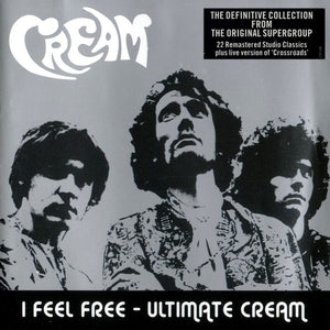 CREAM | I FEEL FREE - ULTIMATE CREAM