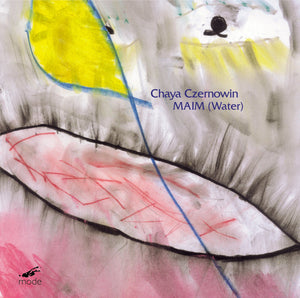 CHAYA CZERNOWIN | MAIM (WATER)