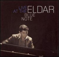 ELDAR | LIVE AT T5HE BLUE NOTE