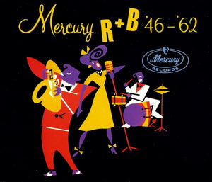 VARIOUS | MERCURY R N B 46-62 (2CD)
