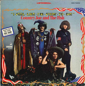 COUNTRY JOE AND THE FISH | I FEEL LIKE IM FIXIN TO DIE - US - CONTAINS GAME
