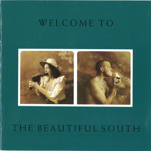 BEAUTIFUL SOUTH | WELCOME TO THE BEAUTIFUL SOUTH