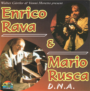 ENRICO RAVA / MARIO RUSCA | DNA