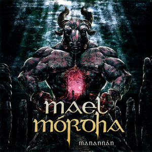 MAEL MORDHA | MANANNAN