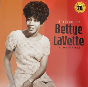 BETTYE LAVETTE | LET ME DOWN EASY - BETTYE LAVETTE IN MEMPHIS