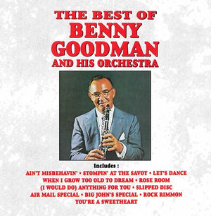 BENNY GOODMAN | BEST OF