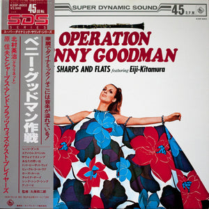 NOBUO HIRA AND HIS SHARPS AND FLATS | OPERATION BENNY GOODMAN (45RPM)