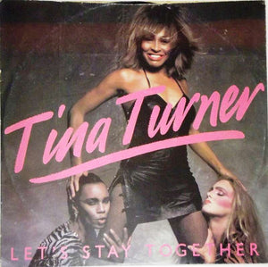 TINA TURNER | LETS STAY TOGETHER - 12 - NZ / AUS