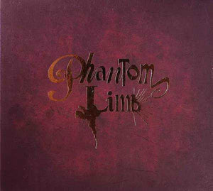PHANTOM LIMB (DIGI) | PHANTOM LIMB