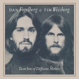 DAN FOGELBERG / TIM WEISBERG | TWIN SONS OF DIFFERENT MOTHERS - JAPAN