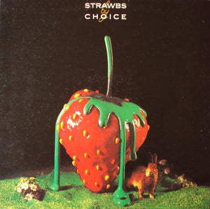 STRAWBS | STRAWBS BY CHOICE - NZ