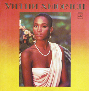 WHITNEY HOUSTON - RUSSIAN / USSR | WHITNEY HOUSTON
