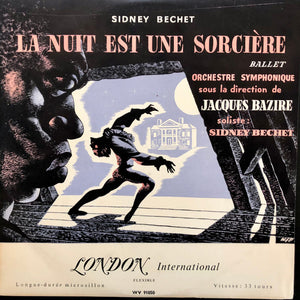 SIDNEY BECHET | LA NUIT EST UNE SORCIERE - 10 INCH