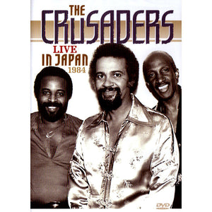 CRUSADERS | LIVE IN JAPAN 1984