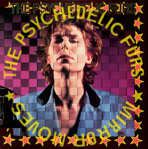 PSYCHEDELIC FURS | MIRROR MOVES - US