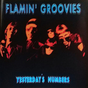 FLAMIN GROOVIES | YESTERDAYS NUMBERS