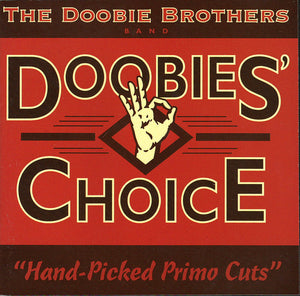 DOOBIE BROTHERS | DOOBIES CHOICE