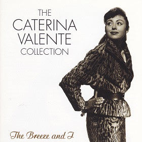 CATERINA VALENTE | BREEZE AND I