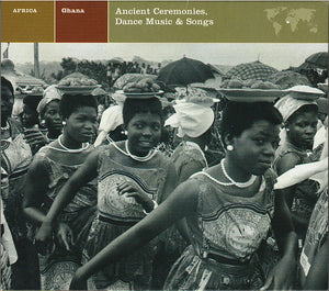 VARIOUS | ANCIENT CEREMONIES DANCE MUSIC AND SONGS