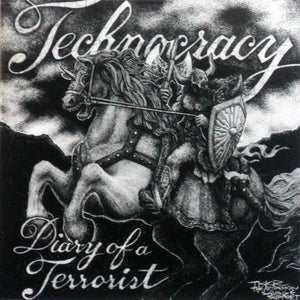 TECHNOCRACY | DIARY OF A TERRORIST EP