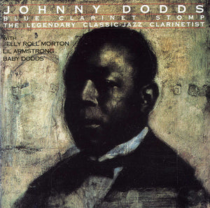 JOHNNY DODDS | CLARINET STOMP