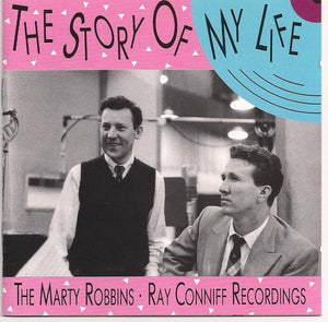 MARTY ROBBINS | STORY OF MY LIFE RAY CONNIFF RECORDINGS