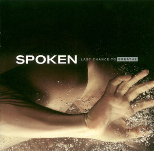 SPOKEN | LAST CHANCE TO BREATHE