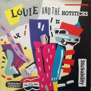 LOUIE AND THE HOTSTICKS | STICKABILITY