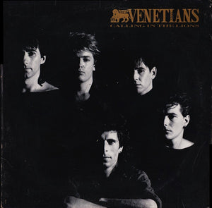 VENETIANS | CALLING IN THE LIONS - US