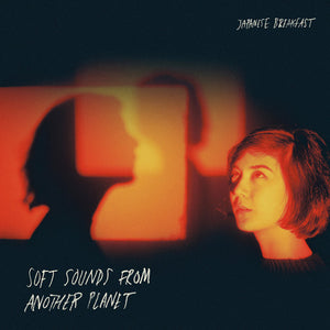 JAPANESE BREAKFAST | SOFT SOUNDS FROM ANOTHER PLANET