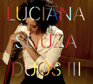 LUCIANA SOUZA | DUOS 3 (DIGI)