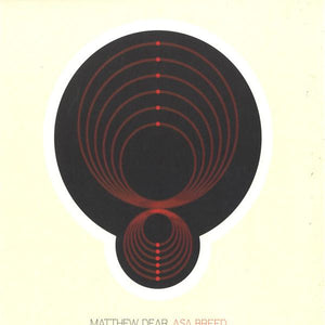MATTHEW DEAR | ASA BREED - 2LP