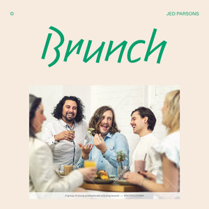 JED PARSONS | BRUNCH