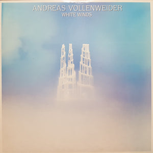 ANDREAS VOLLENWEIDER | WHITE WINDS - USA