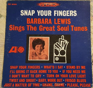 LEWIS BARBARA | SNAP YOUR FINGERS