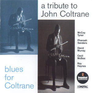 JOHN COLTRANE / VARIOUS | TRIBUTE TO JOHN COLTRANE BLUES FOR COLTRANE