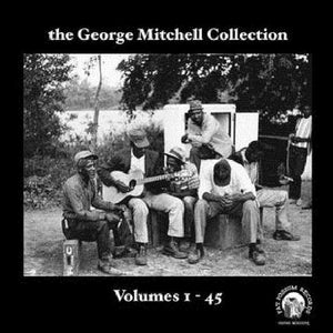 VARIOUS | GEORGE MITCHELL COLLECTION VOLUMES 1-45  (7CD)