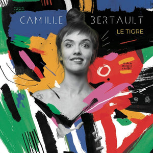 CAMILLE BERTAULT | LE TIGRE (DIGI)
