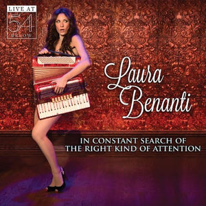 LAURA BENANTI | IN CONSTANT SEARCH OF THE RIGHT KIND OF ATTENTION