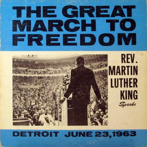 MARTIN LUTHER KING | GREAT MARCH TO FREEDOM - US